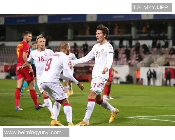 世预赛丹麦与波兰对决前瞻分析及双方阵容预测